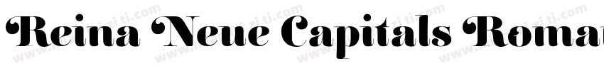 Reina Neue Capitals Roman字体转换